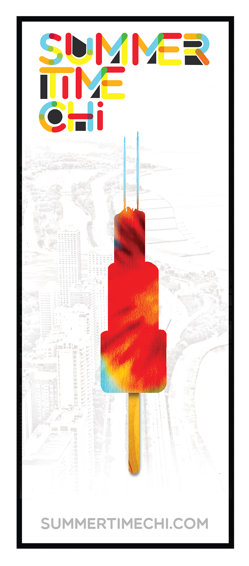 SummertimeCHI popsicle and Sears Tower poster